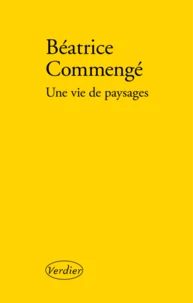 Une vie de paysages