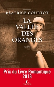 Téléchargez des livres sur kindle gratuitement La vallée des oranges en francais PDB