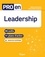 Pro en Leadership. 55 outils et 11 plans d'action