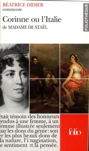 Béatrice Didier - Corinne ou L'Italie de Madame de Staël.