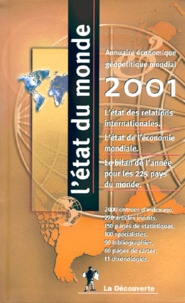 Béatrice Didiot et  Collectif - L'Etat Du Monde. Edition 2001.