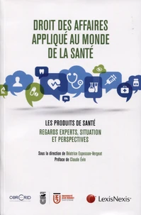 Droit des affaires appliqué aux industries de santé