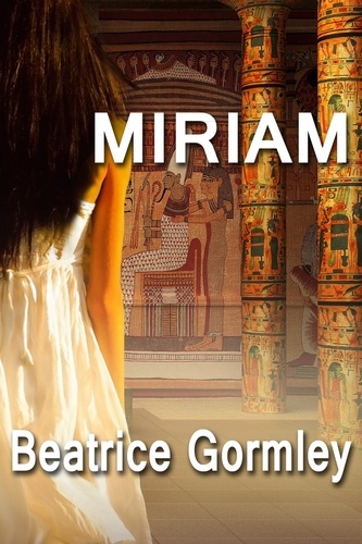  Beatrice Gormley - Miriam.
