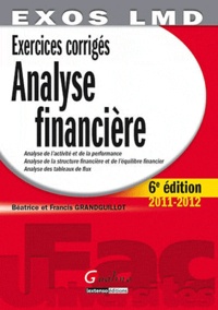 Béatrice Grandguillot et Francis Grandguillot - Analyse financière - Exercices corrigés.