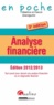 Béatrice Grandguillot et Francis Grandguillot - Analyse financière - Tout savoir pour réussir une analyse financière ou un diagnostic financier.