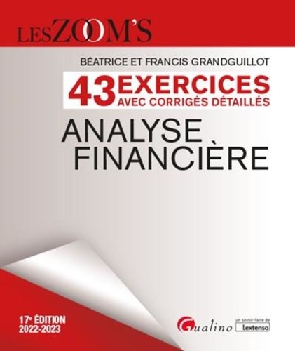 Analyse financière. Exercices avec corrigés détaillés  Edition 2022-2023