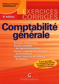 Béatrice Grandguillot et Francis Grandguillot - Comptabilité générale - Exercices corrigés.