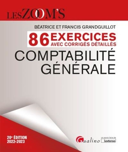 Comptabilité générale. 86 exercices avec corrigés détaillés  Edition 2022-2023