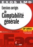 Béatrice Grandguillot et Francis Grandguillot - Exercices corrigés de Comptabilité générale.