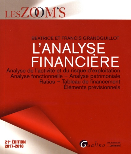 Béatrice Grandguillot et Francis Grandguillot - L'analyse financière.