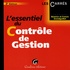 Béatrice Grandguillot et Francis Grandguillot - L'essentiel du Contrôle de Gestion.