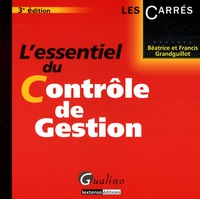 Béatrice Grandguillot et Francis Grandguillot - L'essentiel du contrôle de gestion.