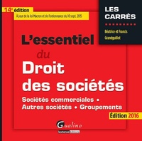 Béatrice Grandguillot et Francis Grandguillot - L'essentiel du droit des sociétés.