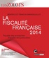 Béatrice Grandguillot et Francis Grandguillot - La fiscalité française 2014 - Fiscalité des entreprises, fiscalité des particuliers.