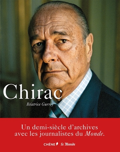 Béatrice Gurrey - Chirac.