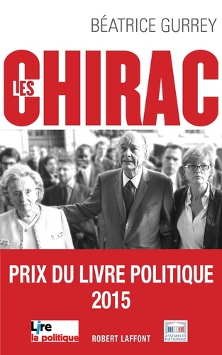 Les Chirac. Les secrets du clan