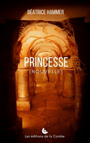 Princesse. Nouvelle