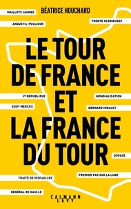 Télécharger des livres amazon sur pc Le Tour de France et la France du Tour