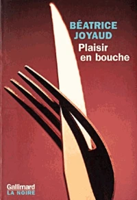 Plaisir En Bouche
