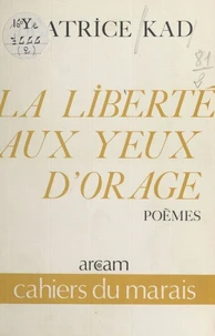 La Liberté aux yeux d'orage