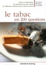 Béatrice Le Maître - Le tabac en 200 questions.