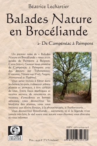 Balades nature en Brocéliande. Tome 2, De Campénéac à Paimpont