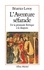 L'Aventure séfarade. De la péninsule ibérique à la diaspora