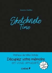 PDF téléchargement ebook gratuit Sketchnote Time par Béatrice Lhuillier RTF FB2 DJVU (French Edition)