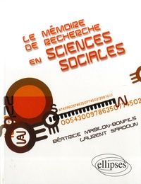 Béatrice Mabilon-Bonfils et Laurent Saadoun - Le mémoire de recherche en sciences sociales.