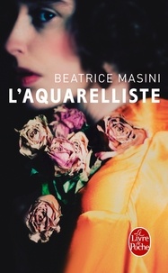 Beatrice Masini - L'aquarelliste.