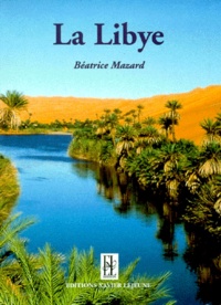 Béatrice Mazard - La Libye.