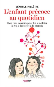 L'enfant précoce au quotidien