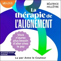 La Thérapie de l'alignement