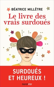Le livre des vrais surdoués