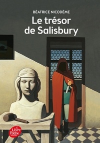 Béatrice Nicodème - Le trésor de Salisbury.