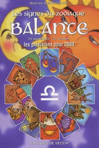 Béatrice Noure et Michel Noure - Balance - Les prévisions pour 2004.