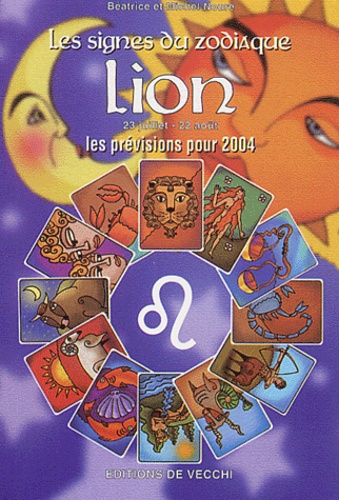 Béatrice Noure - Lion - Les prévisions pour 2004.