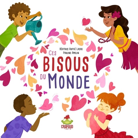 Ces bisous du monde