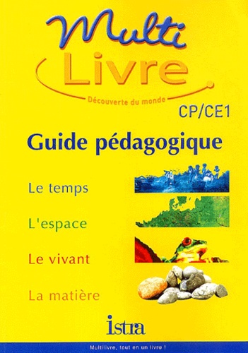 Béatrice Salviat et Maryse Clary - Multi Livre CP/CE1. - Guide pédagogique.