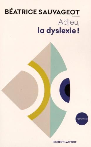 Adieu, la dyslexie ! - Occasion