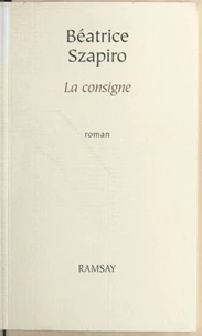 La consigne
