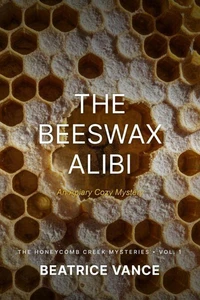 The Beeswax Alibi