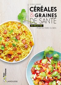 Céréales & graines de santé