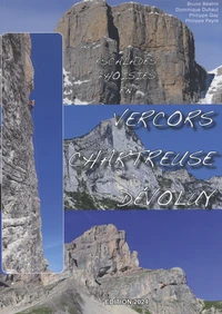 Escalades choisies en Vercors, Chartreuse et Dévoluy