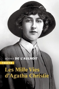 Béatrix de L'Aulnoit - Les Mille Vies d'Agatha Christie.