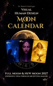 Visual Human Design Moon Calendar