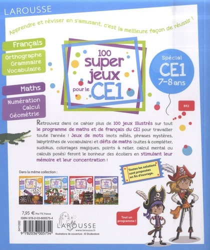 100 super jeux pour le CE1. Français Mathématiques