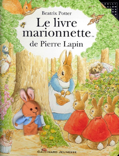 Beatrix Potter - Le livre marionnette de Pierre Lapin.