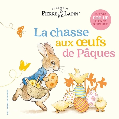 La  chasse aux oeufs de Pâques : un livre pop-up plein de surprises !