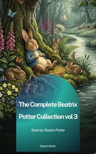 The Complete Beatrix Potter Collection vol 3